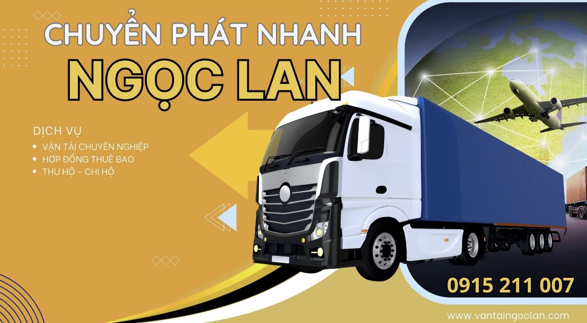 Vận Tải Ngọc Lan: Giao Hàng 